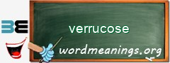 WordMeaning blackboard for verrucose